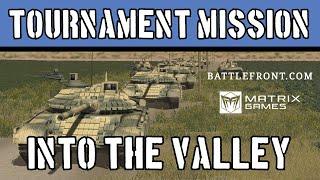 Grand Tournament Scenario: Into the Valley