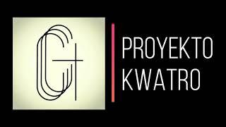 Proyekto Kwatro Teaser