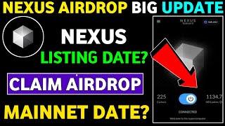 Nexus Airdrop Listing Date || Nexus Airdrop Update Today || Nexus Testnet Airdrop Update