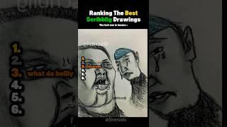 Ranking The Best Scriblig Drawings 
