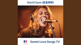 Starlit Eyes (星星眼眸)