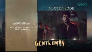 Gentleman Last Episode Teaser | Humayun Saeed, Yumna Zaidi | Mezan, Masterpaints & Ujooba | Green TV