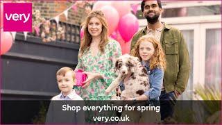 Shop everything for spring at Very | Very spring advert 2023