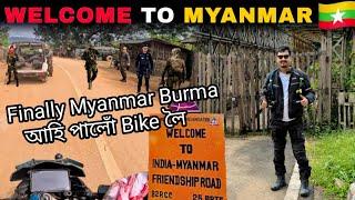 Border ত Problem  Finally Myanmar Burma ahi palu Basanti লৈ | Ep. 6