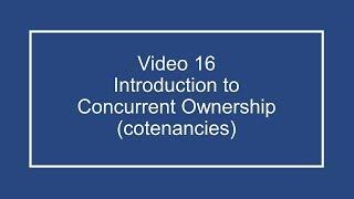 ProfDale Property Video 16 - Concurrent Ownership Introduction