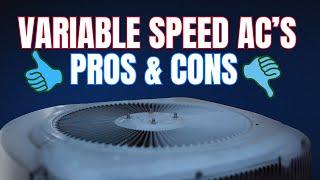 Variable Speed Air Conditioner Pros & Cons