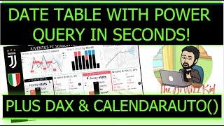 How to create a Power BI Date Table within SECONDS? Use DAX and Power Query in this simple tutorial!