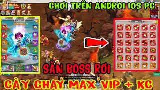 Game Lậu Full Siêu Free - Tân Thủ Cấp 65 Cày Full Vip , Săn Boss Rơi Đồ Đỏ , Android IOS PC