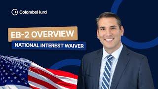 2024 EB-2 National Interest Waiver Guide