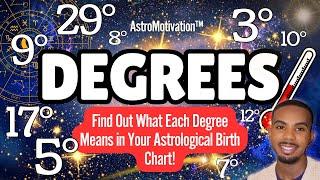 DEGREES° in the Birth Chart!️: Find Out What Each Degree Means Within Your Birth Chart!#astrology