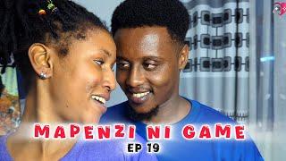 MAPENZI NI GAME [ EPISODE 19 ] Love Story 