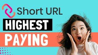 How to Make Money with the Highest Paying URL Shortener