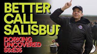 Better Call Salisbury | Dorking Uncovered S5:E35