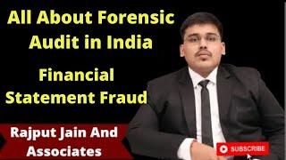 Forensic Audit in India | Financial Statement Fraud | Overview of Fraud Audit and its Elements |