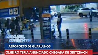 Olheiro teria anunciado chegada de Vinícius Gritzbach para assassinos | Brasil Urgente