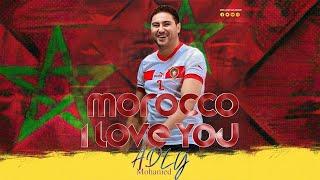 ADLY - Morocco I Love You (EXCLUSIVE Music Video) | 2022