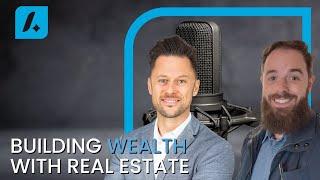 Building Wealth with Real Estate | Bryce Kander | EP 024