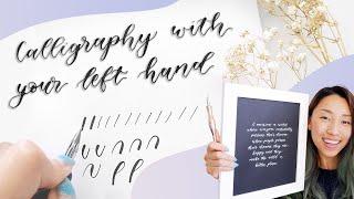  LEFT-HANDED POINTED PEN CALLIGRAPHY: Ultimate Beginner Guide for Lefties Learning Calligraphy