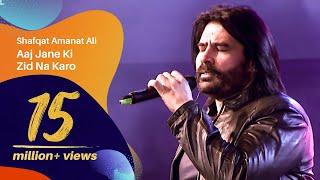 Aaj Jane Ki Zid Na Karo By Shafqat Amanat Ali | Dhaka International FolkFest 2018