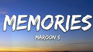 Maroon 5 - Memories (Lyrics)