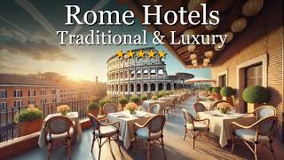 10 of the Best Hotels in Rome: Unforgettable Stays!