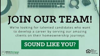 Join Our Team! | MBA Mortgage Corp