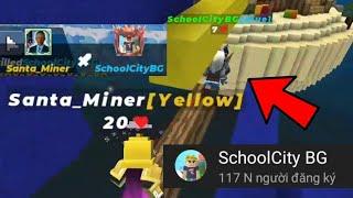 I Killed @SchoolCity BG in BedWars Blockman GO