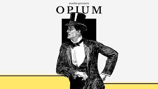 Assalm - "Opium" [EP] -  Dark Techno / Downtempo / Electronica