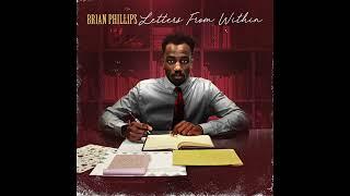 Brian Phillips - Dear Younger Self (Audio)