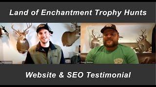 Land of Enchantment Trophy Hunts Testimonial - Full