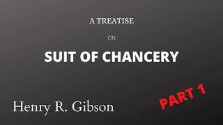 Chapter 1 The history of. The chancery court ( Suits in Chancery)