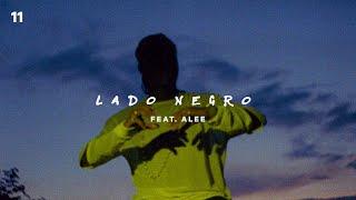 11. Yunk Vino, Alee - Lado Negro (Official Visual)