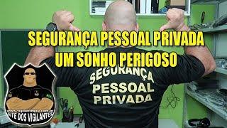 Segurança Pessoal Privada, um sonho perigoso, video 1