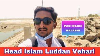 Head islam Luddan Vehari || Head Works Pallah | Sutlej River || Mazhar K Vlogs