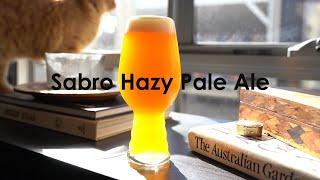 Sabro Hazy Pale Ale - Grain to Glass