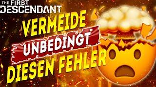 Vermeide unbedingt DIESEN FEHLER - The First Descendant