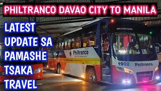 DAVAO TO MANILA VIA PHILTRANCO LATEST UPDATE SA PAMASAHE VLOG