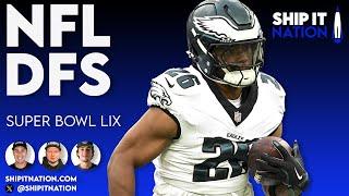 NFL Super Bowl LIX | February 7, 2025 | DraftKings & FanDuel DFS Picks, Plays and Process