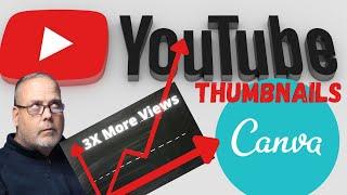 How To Make Custom YOUTUBE THUMBNAILS That Gets More Views | Canva