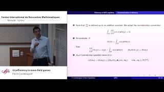 Pierre Cardaliaguet: (In)efficiency in mean field games