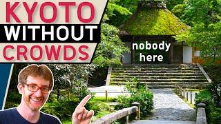 SECRET KYOTO: 10.5 Hidden Gems IGNORED By The Crowds