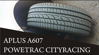 Aplus 607 / Powertrac Cityracing - обзор летних китайских шин. Отзыв.