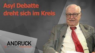 Andruck der Pressetalk - Asyl Debatte dreht sich im Kreis