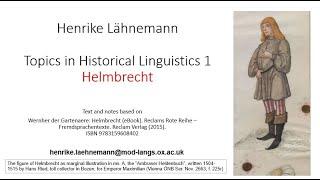 Topics in Historical Linguistics 2024, no. 1: Helmbrecht (Henrike Lähnemann)