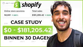 Van €0 Naar $181,205.42 in 30 Dagen Met Shopify Dropshipping (Case Study + Product Revealed)