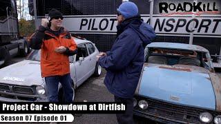 Project Car - Showdown at Dirtfish - Roadkill S07E01 - Reality Car TV Show