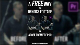 Denoise Your Footage For FREE in Adobe Premiere Pro - #Shorts