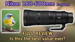 Nikon 180-600mm Z mount Telezoom Lens, Is It the Best Value for Wildlife and Bird Photography?