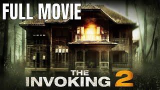 The Invoking 2 | Full Horror Movie