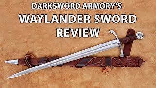 Waylander Sword Review - Darksword Armory